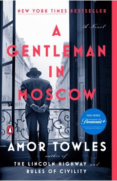 A Gentleman in Moscow - Amor Towles