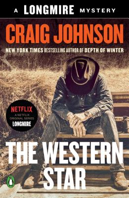 The Western Star: A Longmire Mystery - Craig Johnson