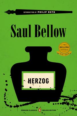 Herzog: (penguin Classics Deluxe Edition) - Saul Bellow