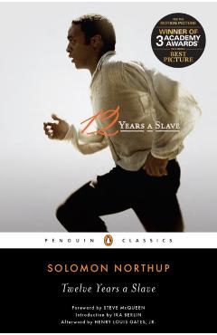 Twelve Years a Slave - Solomon Northup