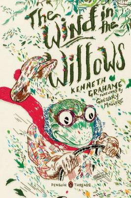 The Wind in the Willows: (penguin Classics Deluxe Edition) - Kenneth Grahame