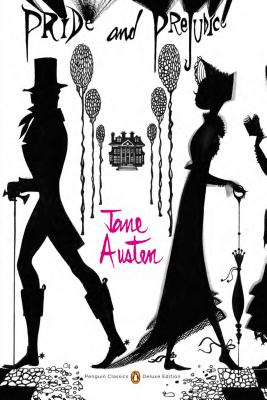 Pride and Prejudice: (penguin Classics Deluxe Edition) - Jane Austen