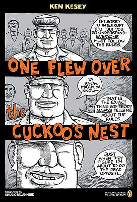 One Flew Over the Cuckoo's Nest: (penguin Classics Deluxe Edition) - Ken Kesey