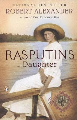Rasputin's Daughter - Robert Alexander