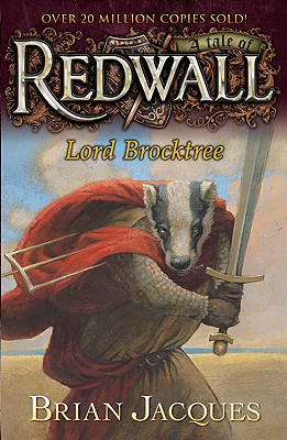 Lord Brocktree: A Tale from Redwall - Brian Jacques