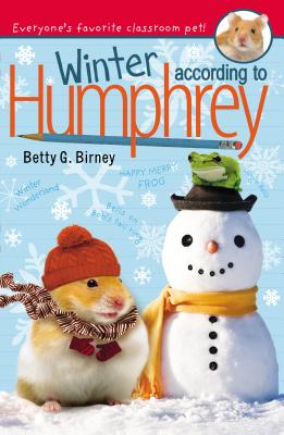 Winter According to Humphrey - Betty G. Birney