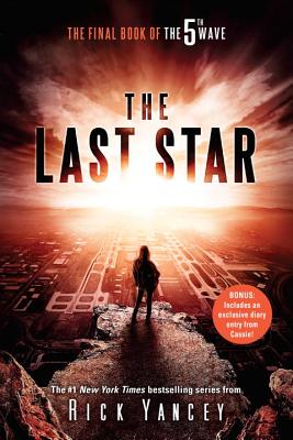 The Last Star: The Final Book of the 5th Wave - Rick Yancey