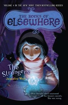 Poza produsului The Strangers - Jacqueline West