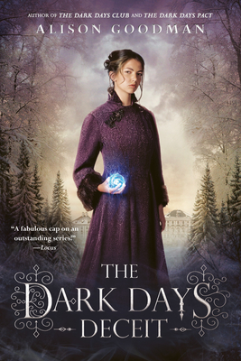 The Dark Days Deceit - Alison Goodman