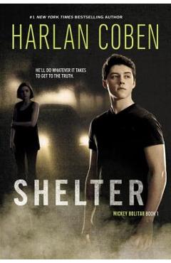 Poza produsului Shelter (Book One): A Mickey Bolitar Novel - Harlan Coben