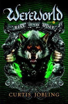 Rise of the Wolf - Curtis Jobling