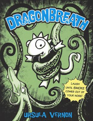 Dragonbreath, Number 1 - Ursula Vernon