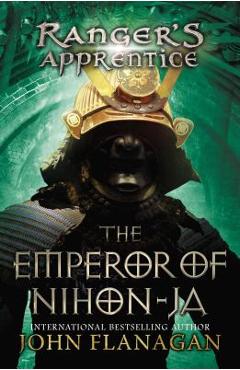Poza produsului The Emperor of Nihon-Ja - John Flanagan