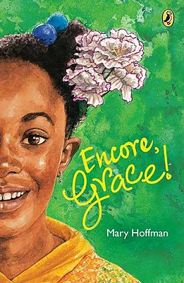 Encore, Grace! - Mary Hoffman