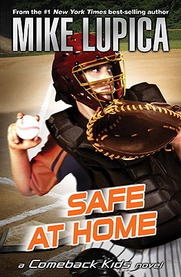 Safe at Home - Mike Lupica