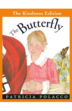 Butterfly, the PB - Patricia Polacco