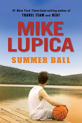 Summer Ball - Mike Lupica