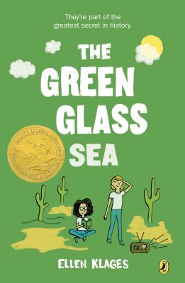The Green Glass Sea - Ellen Klages