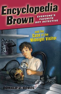Encyclopedia Brown and the Case of the Midnight Visitor - Donald J. Sobol