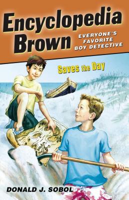 Encyclopedia Brown Saves the Day - Donald J. Sobol