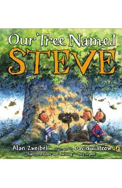 Poza produsului Our Tree Named Steve - Alan Zweibel