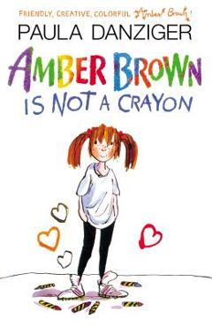 Coperta cărții 'Amber Brown Is Not a Crayon - Paula Danziger'
