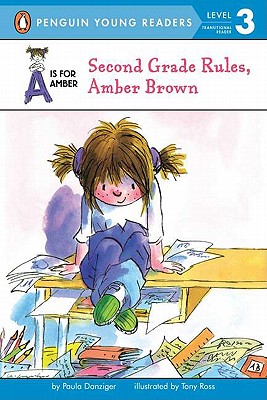 Second Grade Rules, Amber Brown - Paula Danziger