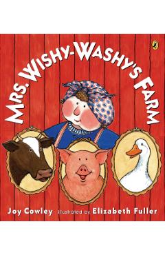 Mrs. Wishy-Washy's Farm - Joy Cowley