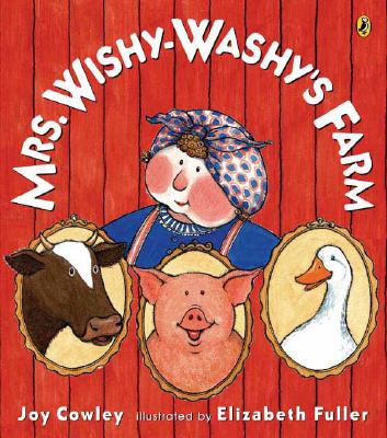 Mrs. Wishy-Washy's Farm - Joy Cowley