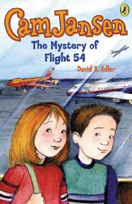 CAM Jansen: The Mystery of Flight 54 #12 - David A. Adler