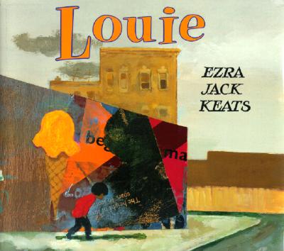 Louie - Ezra Jack Keats