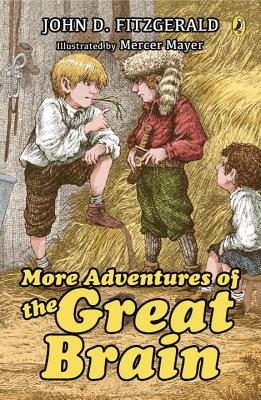 More Adventures of the Great Brain - John D. Fitzgerald