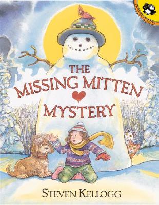 The Missing Mitten Mystery - Steven Kellogg