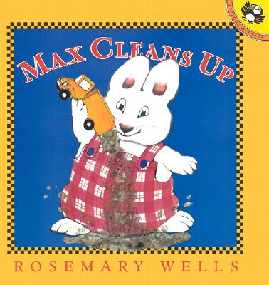 Max Cleans Up - Rosemary Wells