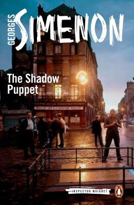 The Shadow Puppet - Georges Simenon