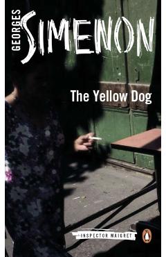 The Yellow Dog - Georges Simenon