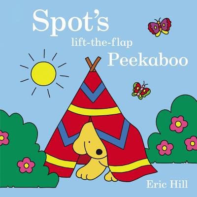 Spot's Peekaboo - Eric Hill