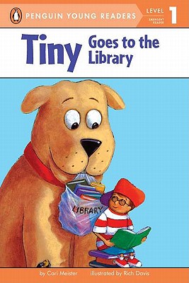 Tiny Goes to the Library - Cari Meister