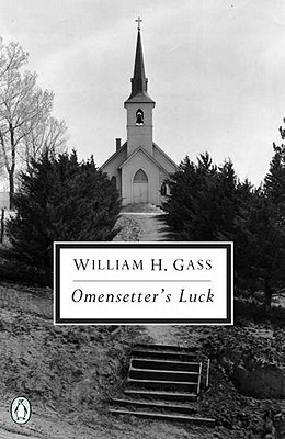 Omensetter's Luck - William H. Gass