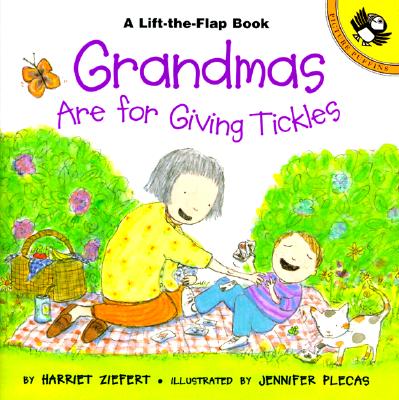 Grandmas Are for Giving Tickles - Harriet Ziefert