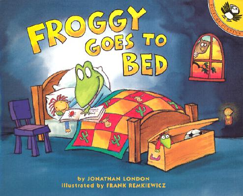 Froggy Goes to Bed - Jonathan London