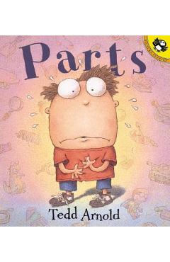 Coperta cărții 'Parts - Tedd Arnold'