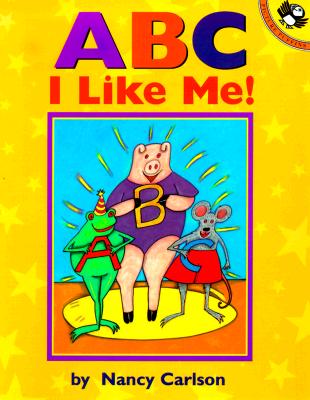 ABC I Like Me! - Nancy Carlson