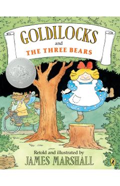 Goldilocks and the Three Bears - James Marshall