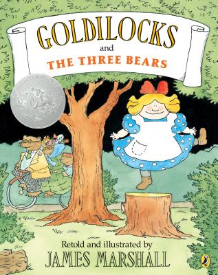Goldilocks and the Three Bears - James Marshall