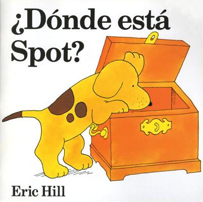 Donde Esta Spot? - Eric Hill