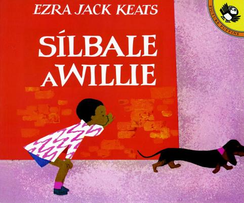 Silbale a Willie (Spanish Edition) - Ezra Jack Keats