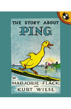 Coperta cărții 'The Story about Ping - Marjorie Flack'