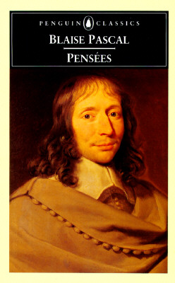 Pensees - Blaise Pascal