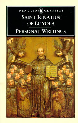 Personal Writings - Ignatius Of Loyola